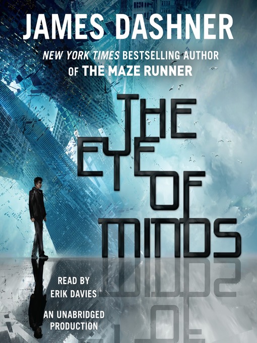 Title details for The Eye of Minds by James Dashner - Available